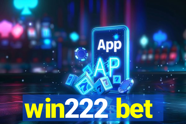 win222 bet